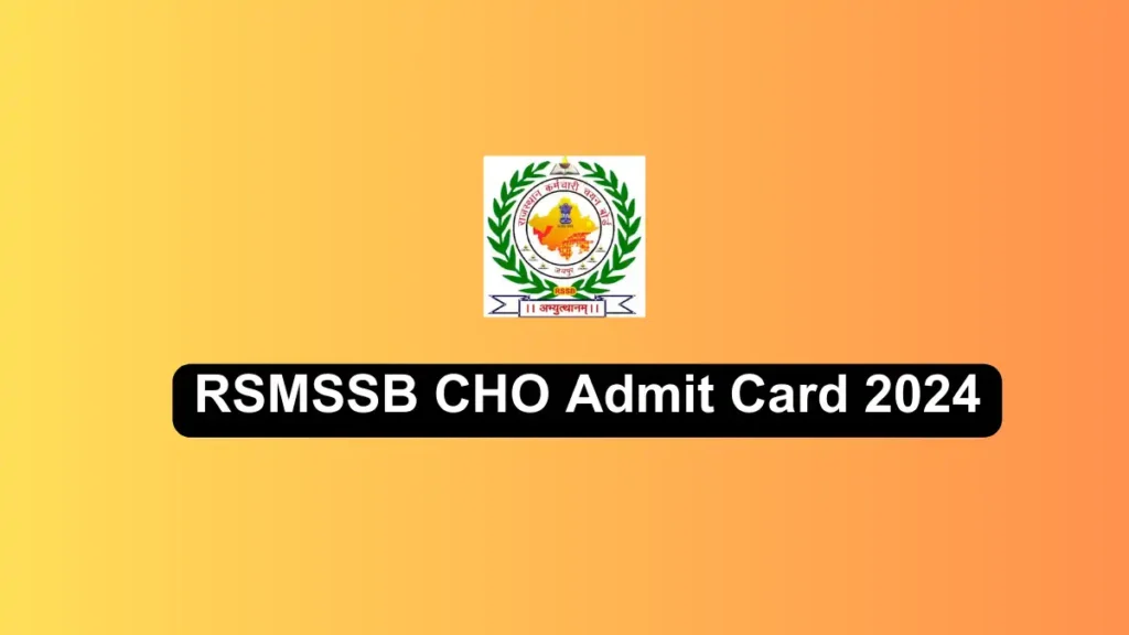 RSMSSB CHO 2022 Re Exam Admit Card